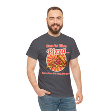 Load image into Gallery viewer, Sex is like pizza - Unisex Heavy Cotton Tee