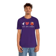 Load image into Gallery viewer, Peace Love and Sangria Unisex Jersey Short Sleeve Tee