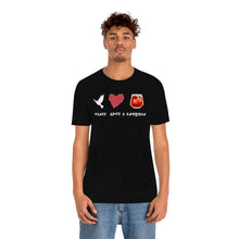 Load image into Gallery viewer, Peace Love and Sangria Unisex Jersey Short Sleeve Tee