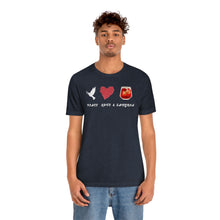 Load image into Gallery viewer, Peace Love and Sangria Unisex Jersey Short Sleeve Tee