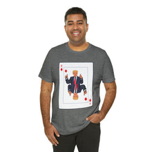 Load image into Gallery viewer, The Other Trump Card - Unisex Jersey Short Sleeve Tee