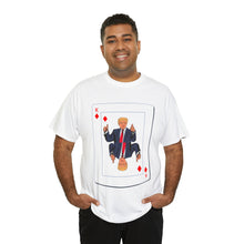 Load image into Gallery viewer, Trump Card Unisex Heavy Cotton Tee