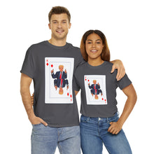 Load image into Gallery viewer, Trump Card Unisex Heavy Cotton Tee