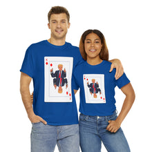 Load image into Gallery viewer, Trump Card Unisex Heavy Cotton Tee
