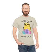 Load image into Gallery viewer, Easter Mother Cluckers - Unisex Heavy Cotton Tee