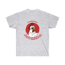 Load image into Gallery viewer, Just Chicken - Unisex Ultra Cotton Tee