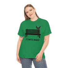 Load image into Gallery viewer, Attempted Murder - Unisex Heavy Cotton Tee