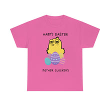 Load image into Gallery viewer, Easter Mother Cluckers - Unisex Heavy Cotton Tee