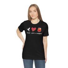 Load image into Gallery viewer, Peace Love and Sangria Unisex Jersey Short Sleeve Tee