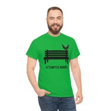 Load image into Gallery viewer, Attempted Murder - Unisex Heavy Cotton Tee