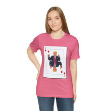 Load image into Gallery viewer, The Other Trump Card - Unisex Jersey Short Sleeve Tee