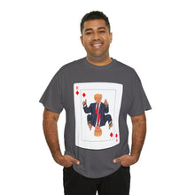 Load image into Gallery viewer, Trump Card Unisex Heavy Cotton Tee