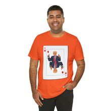 Load image into Gallery viewer, The Other Trump Card - Unisex Jersey Short Sleeve Tee