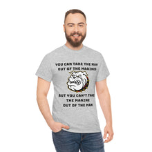 Load image into Gallery viewer, Marine out of the man - Unisex Heavy Cotton Tee