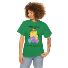 Load image into Gallery viewer, Easter Mother Cluckers - Unisex Heavy Cotton Tee