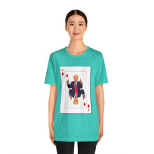 Load image into Gallery viewer, The Other Trump Card - Unisex Jersey Short Sleeve Tee