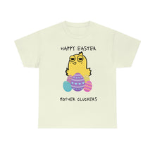 Load image into Gallery viewer, Easter Mother Cluckers - Unisex Heavy Cotton Tee