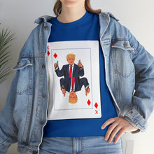 Load image into Gallery viewer, Trump Card Unisex Heavy Cotton Tee
