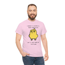 Load image into Gallery viewer, Bought A Chicken - Unisex Heavy Cotton Tee