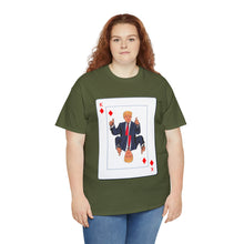 Load image into Gallery viewer, Trump Card Unisex Heavy Cotton Tee