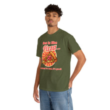 Load image into Gallery viewer, Sex is like pizza - Unisex Heavy Cotton Tee