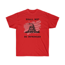 Load image into Gallery viewer, Shall Not Be Infringed - Unisex Ultra Cotton Tee