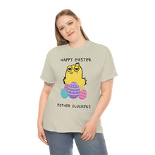 Load image into Gallery viewer, Easter Mother Cluckers - Unisex Heavy Cotton Tee
