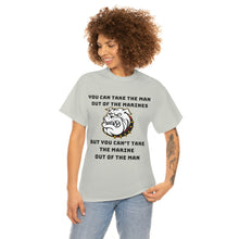 Load image into Gallery viewer, Marine out of the man - Unisex Heavy Cotton Tee