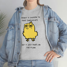 Load image into Gallery viewer, Bought A Chicken - Unisex Heavy Cotton Tee