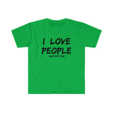 Load image into Gallery viewer, Just Not You - Unisex Softstyle T-Shirt