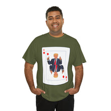 Load image into Gallery viewer, Trump Card Unisex Heavy Cotton Tee