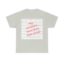 Load image into Gallery viewer, Hey Groomers Unisex Heavy Cotton Tee