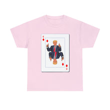 Load image into Gallery viewer, Trump Card Unisex Heavy Cotton Tee