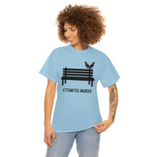 Load image into Gallery viewer, Attempted Murder - Unisex Heavy Cotton Tee
