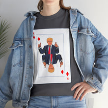 Load image into Gallery viewer, Trump Card Unisex Heavy Cotton Tee