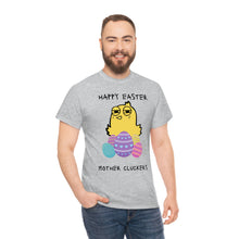 Load image into Gallery viewer, Easter Mother Cluckers - Unisex Heavy Cotton Tee