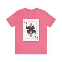 Load image into Gallery viewer, The Other Trump Card - Unisex Jersey Short Sleeve Tee