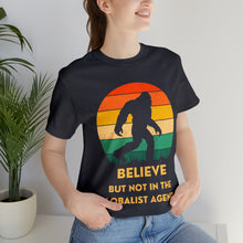 Load image into Gallery viewer, Believe - but not the globalist agenda - Unisex Jersey Short Sleeve Tee
