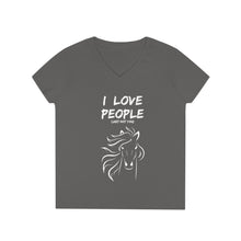 Load image into Gallery viewer, I Love People Sassy-Horse - Ladies&#39; V-Neck T-Shirt
