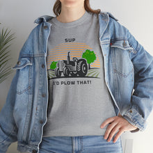 Load image into Gallery viewer, I&#39;d Plow That - Unisex Heavy Cotton Tee
