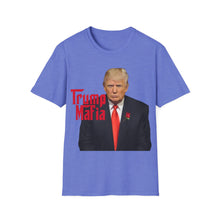 Load image into Gallery viewer, Trump Mafia - Unisex Softstyle T-Shirt
