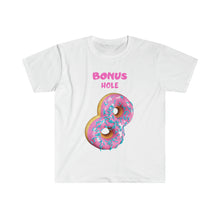 Load image into Gallery viewer, Bonus Hole - Unisex Softstyle T-Shirt

