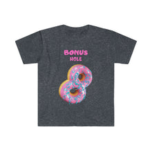 Load image into Gallery viewer, Bonus Hole - Unisex Softstyle T-Shirt
