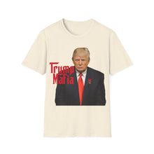 Load image into Gallery viewer, Trump Mafia - Unisex Softstyle T-Shirt
