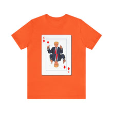 Load image into Gallery viewer, The Other Trump Card - Unisex Jersey Short Sleeve Tee
