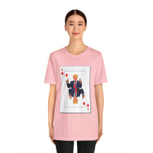 Load image into Gallery viewer, The Other Trump Card - Unisex Jersey Short Sleeve Tee
