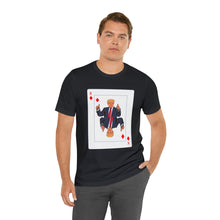 Load image into Gallery viewer, The Other Trump Card - Unisex Jersey Short Sleeve Tee
