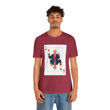 Load image into Gallery viewer, The Other Trump Card - Unisex Jersey Short Sleeve Tee
