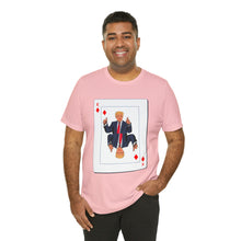 Load image into Gallery viewer, The Other Trump Card - Unisex Jersey Short Sleeve Tee
