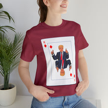 Load image into Gallery viewer, The Other Trump Card - Unisex Jersey Short Sleeve Tee
